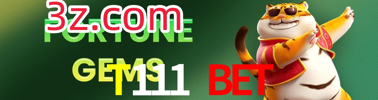 T111 Bet