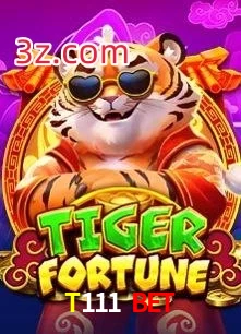 T111 Bet